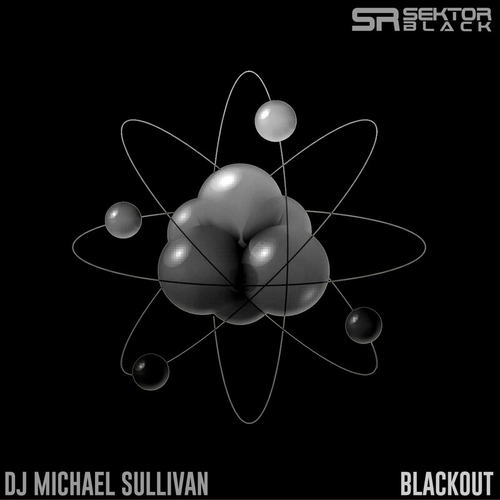 DJ Michael Sullivan - Blackout [SKBL031]